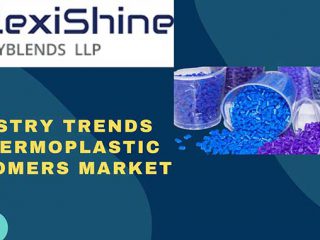 Industry Trends Of Thermoplastic Elastomers Market